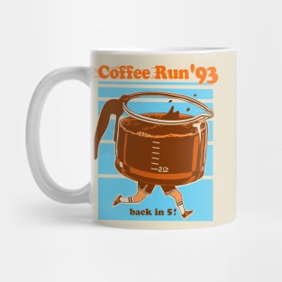 Coffee run '93 Mug